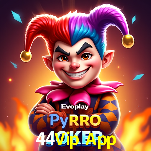 Account Benefits 44Vip App